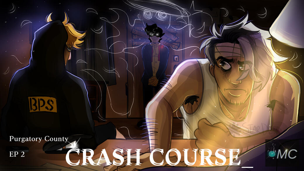 Ep 2 "Crash Course" Poster